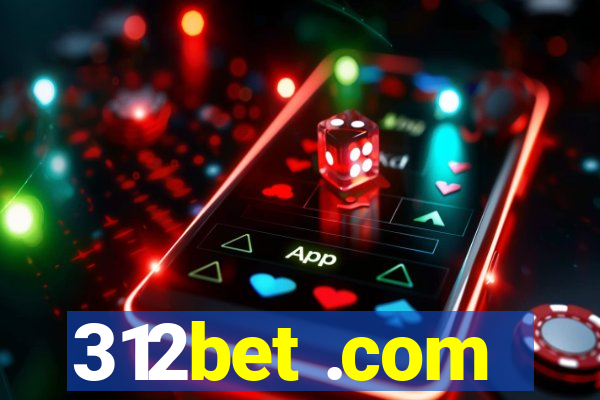 312bet .com